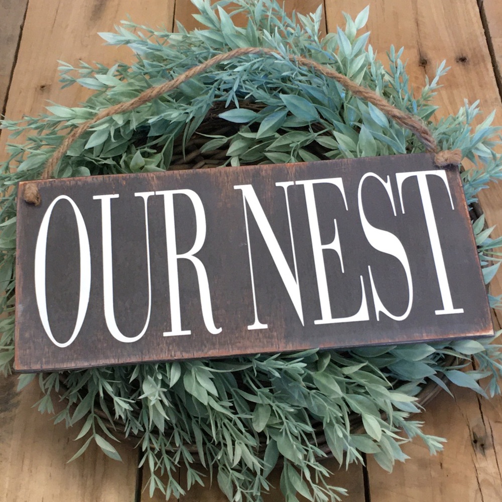 🛒2/$30!🛒  OUR NEST - HANDCRAFTED WOOD SIGN